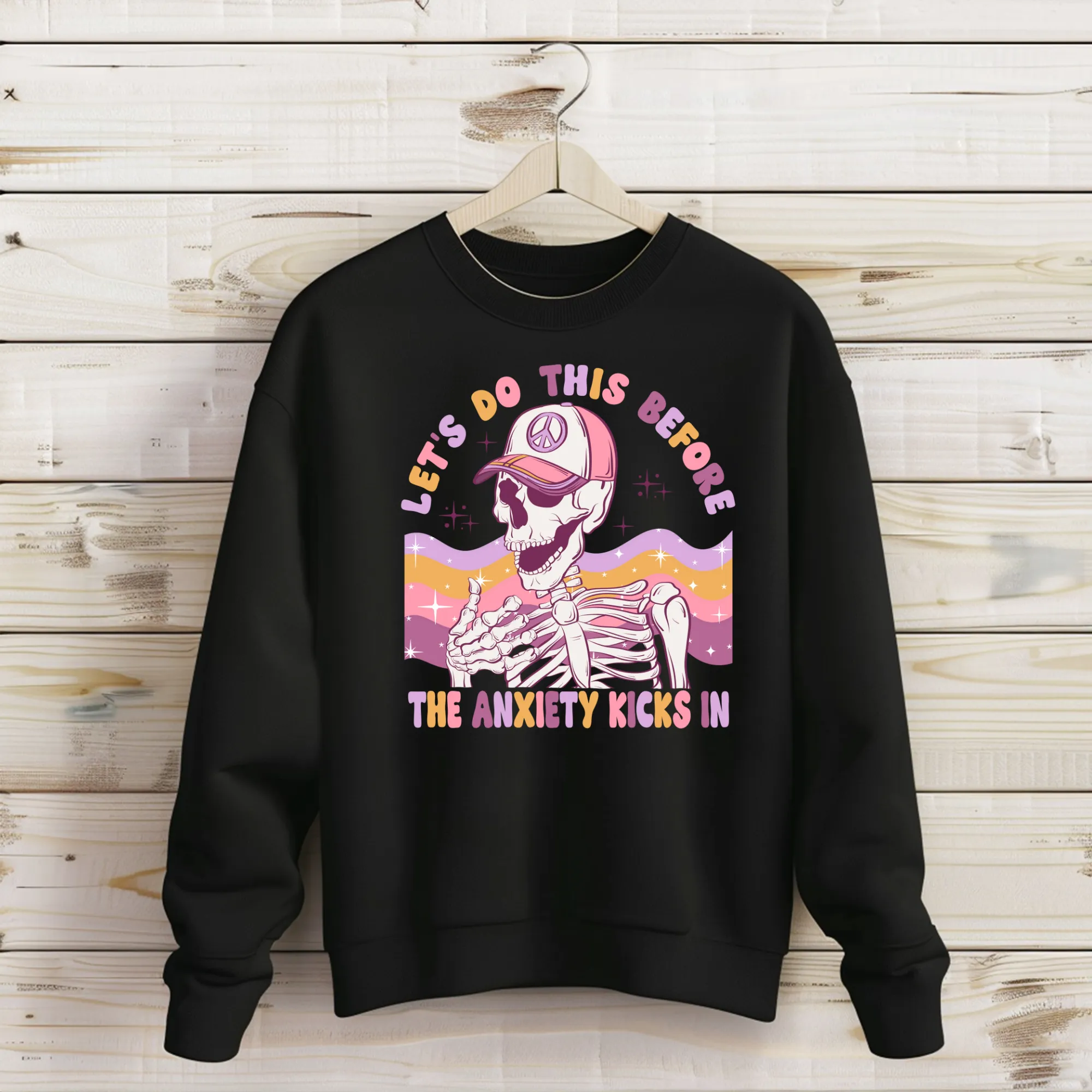 Let's Do This | Anxiety Sweatshirt