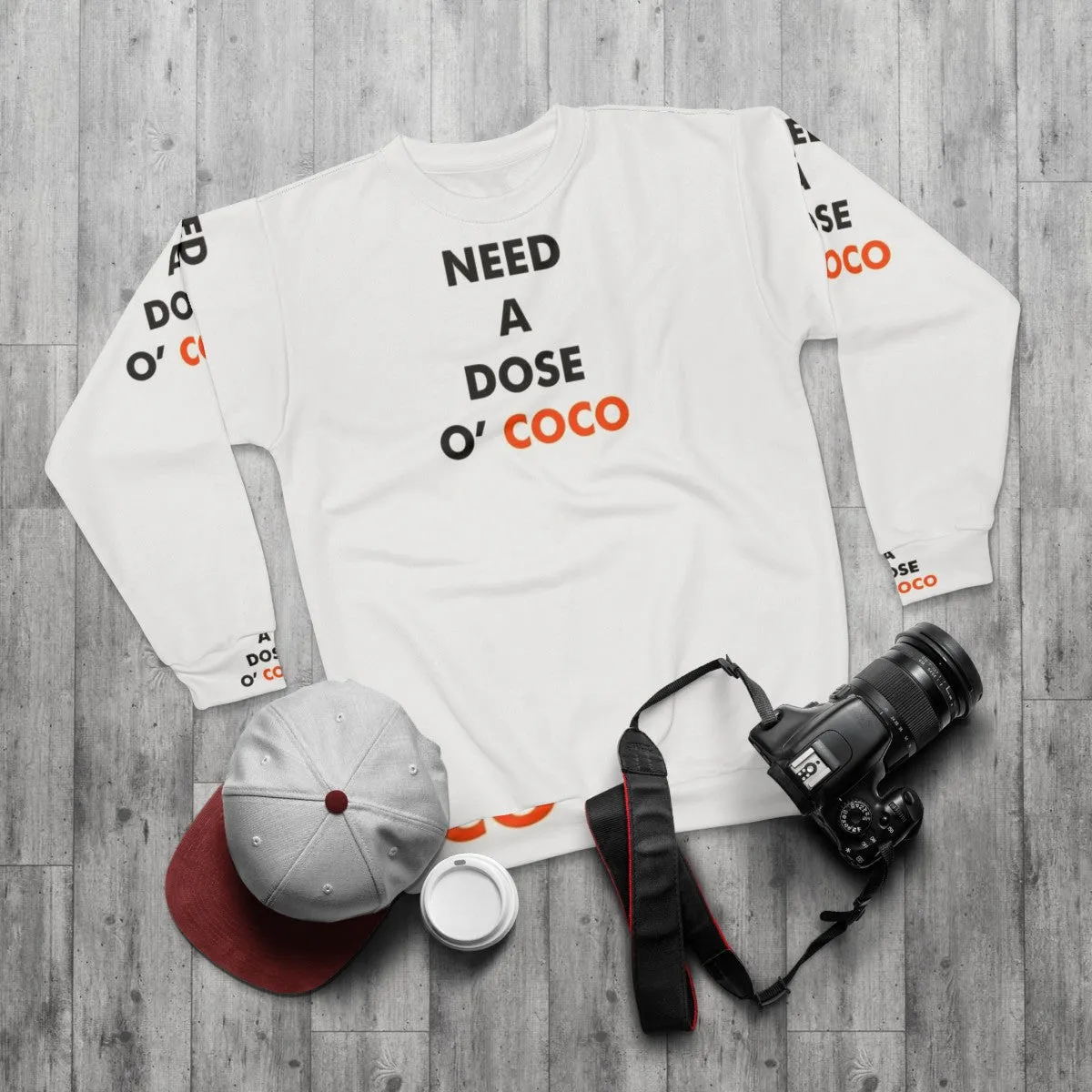 "Need A Dose O Coco" Conan O'Brien Inspired Sweatshirt